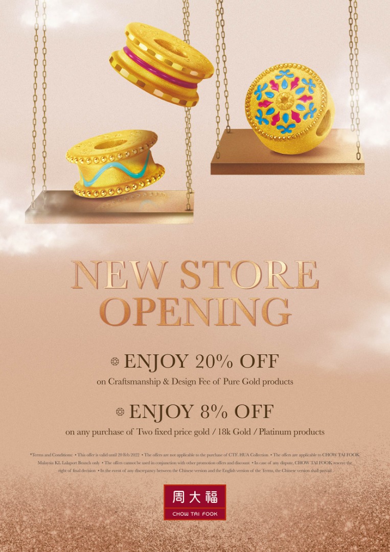 Chow Tai Fook - Opening Promotion.jpg