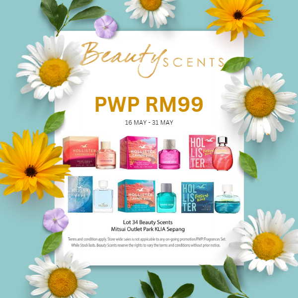 BEAUTY SCENTS - 16 - 31 May 2023.png