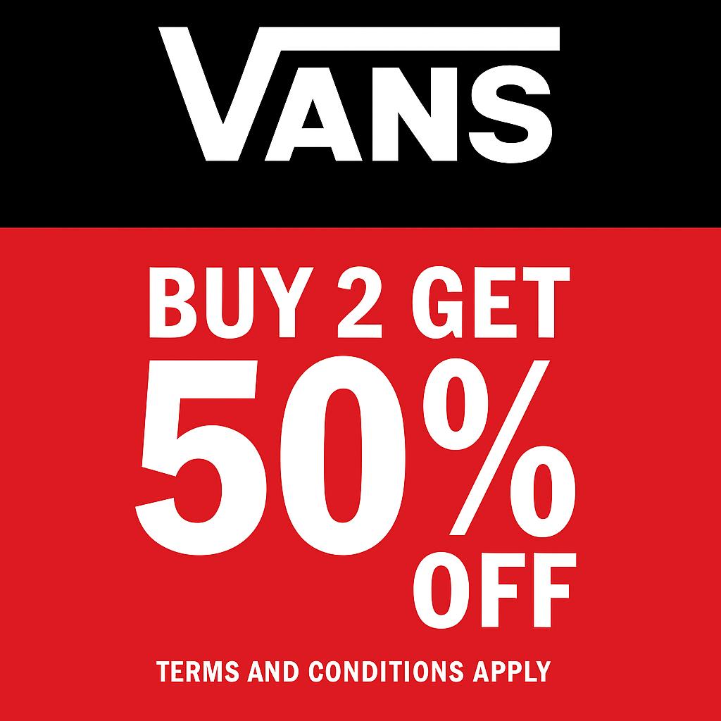 Vans Buy 2 Get 50% (From ORP).jpg