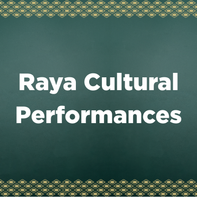 Raya Cultural Performances